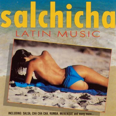 Salchicha Latin Music by Various Artists - album cover
