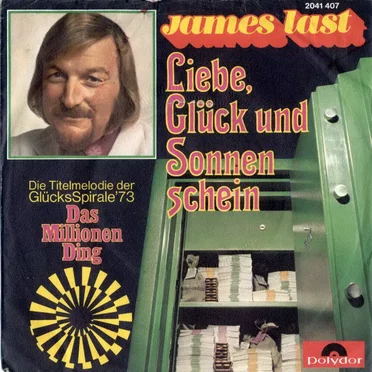 Liebe, Glück und Sonnenschein / Lieben kann man einmal nur