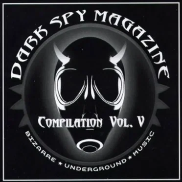 Dark Spy Magazine Compilation, Vol. V by Various Artists - album cover