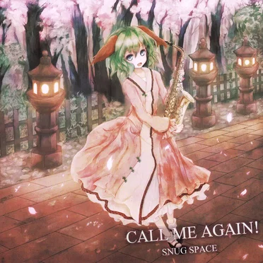 CALL ME AGAIN! by SNUG SPACE - album cover