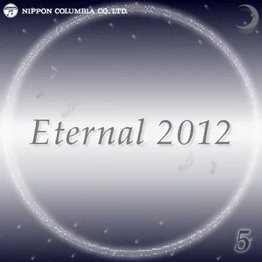 Eternal 2012 5