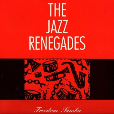 Freedom Samba by The Jazz Renegades - album cover