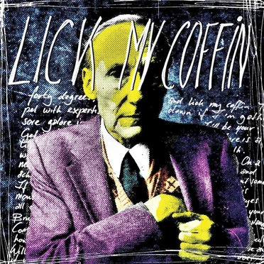 Lick My Coffin by Tales That Are Not Supposed to Be Heard by People - album cover