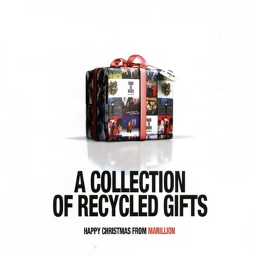 A Collection of Recycled Gifts by Marillion - album cover