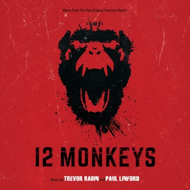 12 Monkeys: Music From the Syfy Original Series