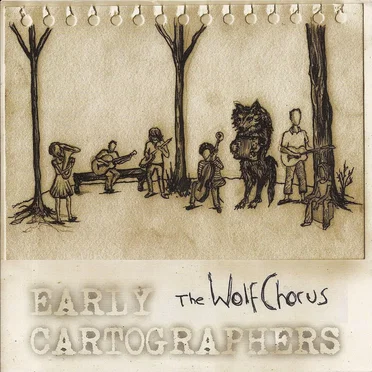 The Wolf Chorus by Early Cartographers - album cover