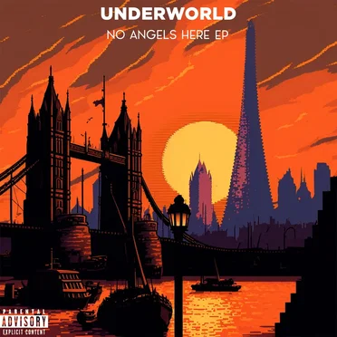 No Angels Here EP by Underworld - album cover