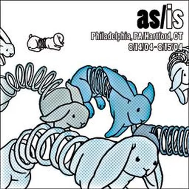 As/Is Volume Five: Philadelphia, PA/Hartford, CT 8/14/04 – 8/15/04