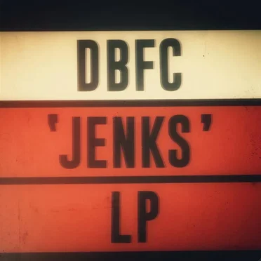 Jenks by DBFC - album cover