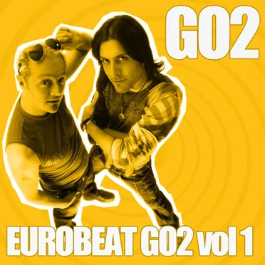 Eurobeat Go2 Vol. 1 by Go 2 - album cover