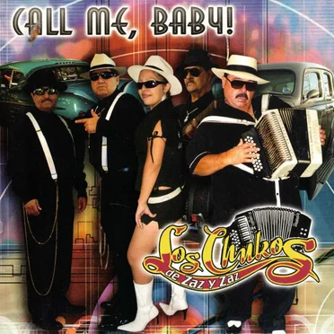 Call Me, Baby by Los Chukos de Zaz y Zaz - album cover