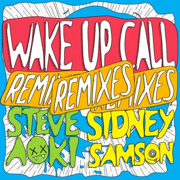 Wake Up Call (remixes)