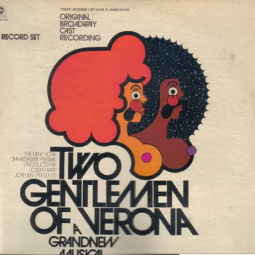 Two Gentlemen of Verona: A Grand New Musical (original Broadway cast recording)