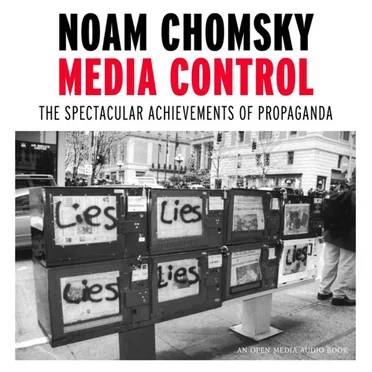 Media Control: The Spectacular Achievements of Propaganda by Noam Chomsky - album cover