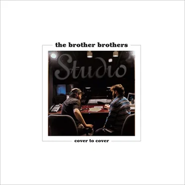 Cover to Cover by The Brother Brothers - album cover