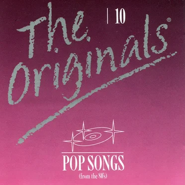 The Originals: Pop Songs (From the 80’s), 10 by Various Artists - album cover