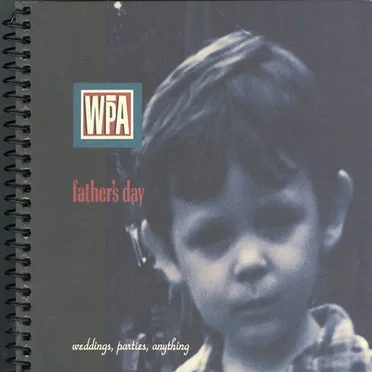Father's Day by Weddings Parties Anything - album cover