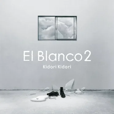 El Blanco 2 by Kidori Kidori - album cover