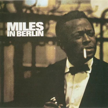 Miles in Berlin