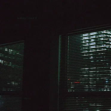 nothing is real, part II