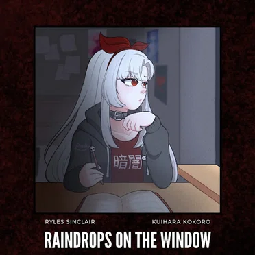 Raindrops On The Window