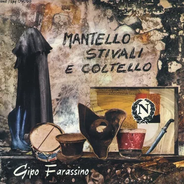 Mantello, stivali e coltello by Gipo Farassino - album cover