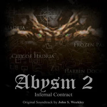 Abysm 2: Infernal Contract by John S. Weekley - album cover