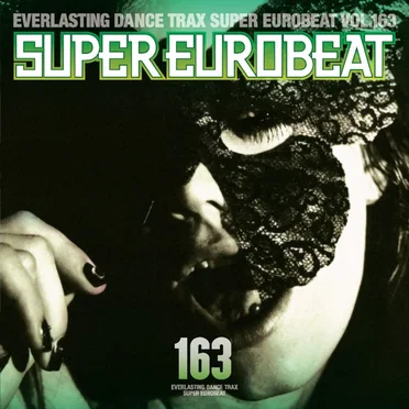 Super Eurobeat, Volume 163 by Various Artists - album cover