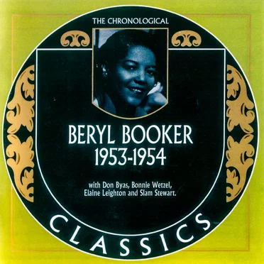 The Chronological Classics: Beryl Booker 1953-1954