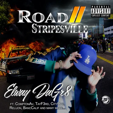 Road II Stripesville by Elway DaGr8 - album cover