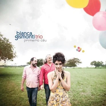 Primeiro Céu by Bianca Gismonti Trio - album cover