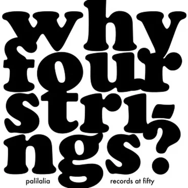Why Four Strings?