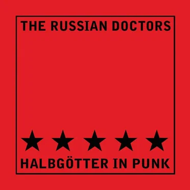 Halbgötter in Punk by The Russian Doctors - album cover