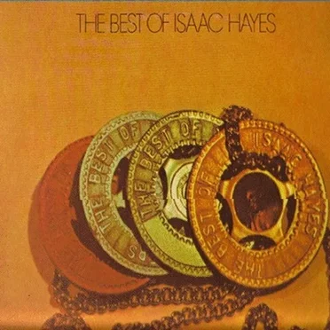 The Best of Isaac Hayes