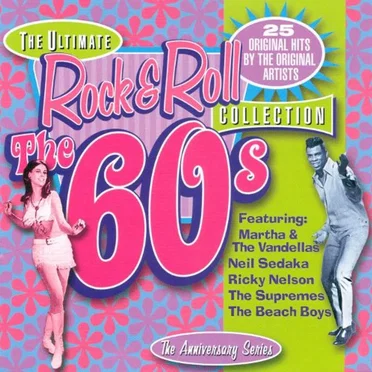 The Ultimate Rock & Roll Collection: The 60s by Various Artists - album cover