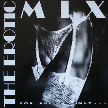 The Erotic Mix by For Adults Only - album cover