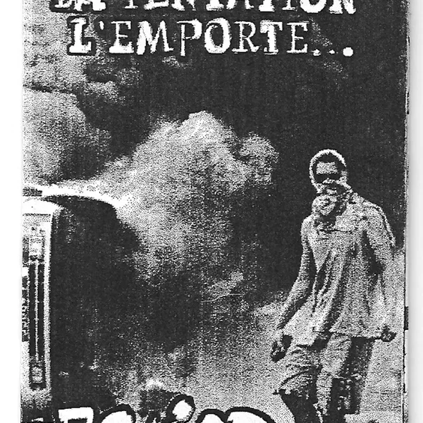 Lorsque la tentation l'emporte