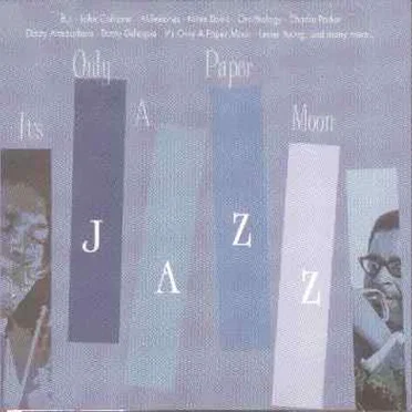 It's Only A Paper Moon Jazz by Various Artists - album cover