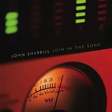 Join in the Song by John Sherrill - album cover