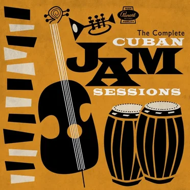 The Complete Cuban Jam Sessions by Various Artists - album cover