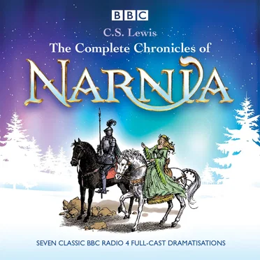 The Chronicles of Narnia by C.S. Lewis - album cover