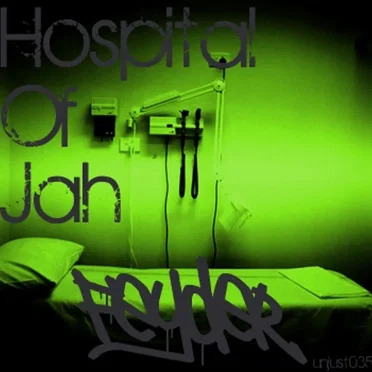 Hospital of Jah EP