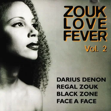 Zouk Love Fever Vol. 2 by Various Artists - album cover