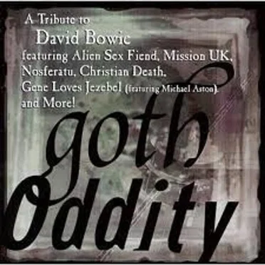 Goth Oddity: A Tribute to David Bowie by Various Artists - album cover