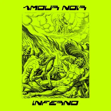 Inferno by Amour Noir - album cover