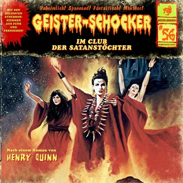 Geister-Schocker, Folge 56: Im Club der Satanstöchter by Henry Quinn - album cover