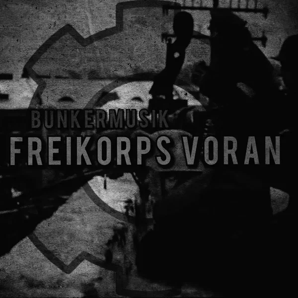 Freikorps voran (stahlwerk remix)