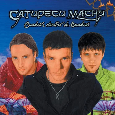 Cuadros dentro de cuadros by Catupecu Machu - album cover