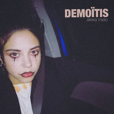 DEMOÏTIS by Alexa Melo - album cover