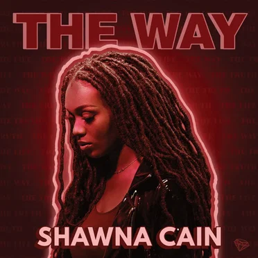THE WAY by Shawna Cain - album cover